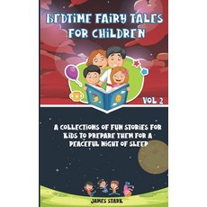 (英文圖書)A Bedtime Fairy Tales for Children - Volume 2: A Collections Of Fun Stories For... 平裝版, Independently Published, 英文
