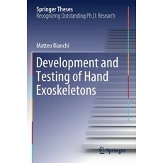 Development and Testing of Hand Exoskeletons 平裝版, Springer, 英文