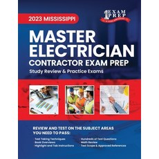 (英文圖書) 2023 Mississippi Master Electrician Contractor Exam Prep: 2023 Study Review & Practice Exams 平裝版, Independently Published, 英文
