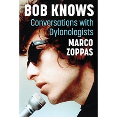 (英文圖書) Bob Knows: Conversations with Dylanologists 平裝版, McFarland & Company, 英文