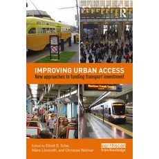 (英文圖書) Improving Urban Access: New Approaches to Funding Transport Investment 平裝版, Routledge, 英文