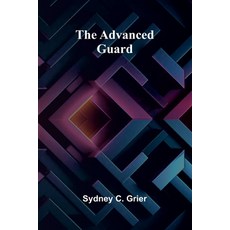 (英文圖書) The Advanced-Guard 平裝版, Alpha Edition, 英文