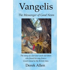 (英文圖書) Vangelis - The Messenger of Good News 平裝版, Independently Published, 英文