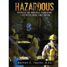 (英文圖書) Hazardous Materials for Industrial Technicians: A Definitive Guide 精裝版, Oxford Book Writers, 英文