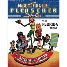 (英文圖書) Made of Pen & Ink: Fleischer Studios The Florida Years 平裝版, Gordon M. Dobbs, 英文