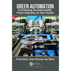 (英文圖書) Green Automation: Increasing Sustainability From Industry to Our Home 精裝版, CRC Press, 英文