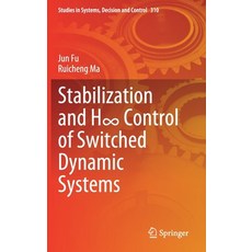 Stabilization and H∞ Control of Switched Dynamic Systems 精裝版, Springer, 英文