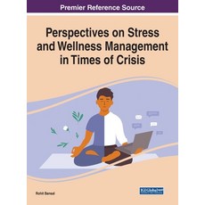 (英文圖書) Perspectives on Stress and Wellness Management in Times of Crisis 精裝版, Medical Information Science..., 英文