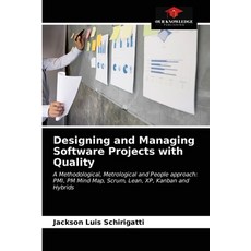 Designing and Managing Software Projects with Quality 平裝版, Our Knowledge Publishing, 英文