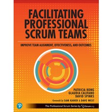 (英文圖書) Facilitating Professional Scrum Teams: Improve Team Alignment Effectiveness and Outcomes 平裝版, Addison-Wesley Professional, 英文
