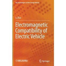 Electromagnetic Compatibility of Electric Vehicle 精裝版, Springer, 英文