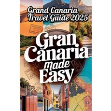 (英文圖書) Gran Canaria Made Easy 平裝版, Hafsatu Abdulai, 英文