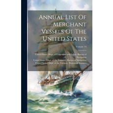 (英文圖書) Annual List Of Merchant Vessels Of The United States; Volume 14 精裝版, Legare Street Press, 英文