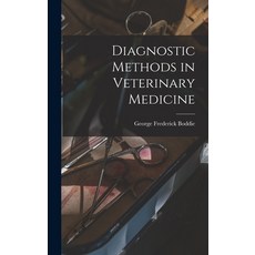 (英文圖書) Diagnostic Methods in Veterinary Medicine 精裝版, Hassell Street Press, 英文
