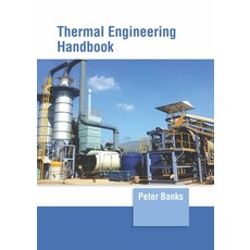 (英文圖書) Thermal Engineering Handbook 精裝版, Clanrye International, 英文