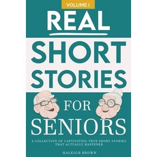 (英文圖書) Real Short Stories for Seniors: A Compilation of True Short Stories for Elderly 平裝版, Independently Published, 英文