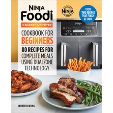 (英文圖書) Ninja Foodi 2-Basket Air Fryer Cookbook for Beginners: 80 Recipes for Complete Meals Using Du... 平裝版, Rockridge Press, 英文