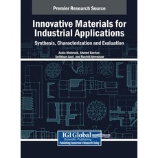 (英文圖書) Innovative Materials for Industrial Applications: Synthesis Characterization a... 精裝版, IGI Global, 英文
