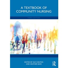 (英文圖書) A Textbook of Community Nursing 平裝版, Routledge, 英文