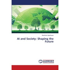 (英文圖書) AI and Society: Shaping the Future 平裝版, LAP Lambert Academic Publis..., 英文