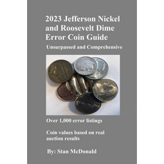 (英文圖書) 2023 Jefferson Nickel and Roosevelt Dime Error Coin Guide: Unsurpassed and Comprehensive 平裝版, Independently Published, 英文
