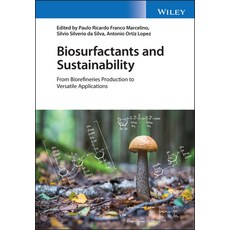 (英文圖書) Biosurfactants and Sustainability: From Biorefineries Production to Versatile Applications 精裝版, Wiley, 英文