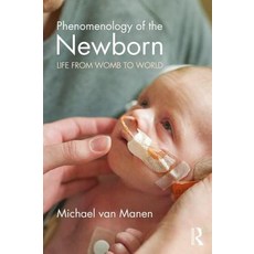 (英文圖書) Phenomenology of the Newborn: Life from Womb to World 平裝版, Routledge, 英文