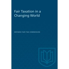(英文圖書) Fair Taxation in a Changing World 平裝版, University of Toronto Press, 英文