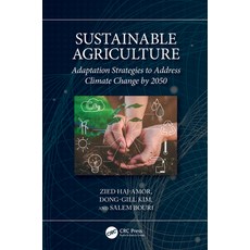 (英文圖書) Sustainable Agriculture: Adaptation Strategies to Address Climate Change by 2050 精裝版, CRC Press, 英文
