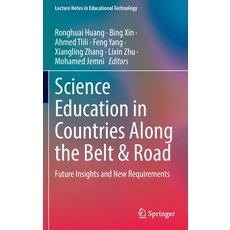 (英文圖書) Science Education in Countries Along the Belt & Road: Future Insights and New Requirements 精裝版, Springer, 英文