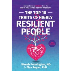 (英文圖書) The Top 10 Traits of Highly Resilient People: Real Life Stories of Resilience Show You How to... 平裝版, Make Your Mark Global, 英文