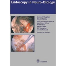 (英文圖書) Endoscopy in Neuro-Otology and Skull Base Surgery (At) 精裝版, Thieme Medical Publishers, 英文