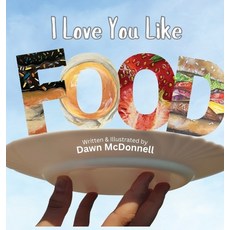 (英文圖書) I Love You Like Food 精裝版, Paper House, 英文