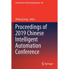 Proceedings of 2019 Chinese Intelligent Automation Conference 平裝版, Springer, 英文