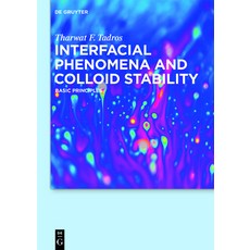 (英文圖書) Interfacial Phenomena and Colloid Stability: Basic Principles 精裝版, de Gruyter, 英文