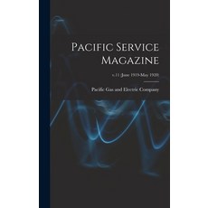 (英文圖書) Pacific Service Magazine; v.11 (June 1919-May 1920) 精裝版, Legare Street Press, 英文