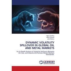 (英文圖書) Dynamic Volatility Spillover in Global Oil and Metal Markets 平裝版, LAP Lambert Academic Publis..., 英文