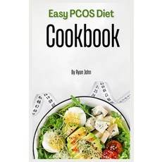 (英文圖書) Easy PCOS Diet Cookbook: Simple and Tasty Recipes for Managing Polycystic Ovary Syndrome Natu... 平裝版, Independently Published, 英文