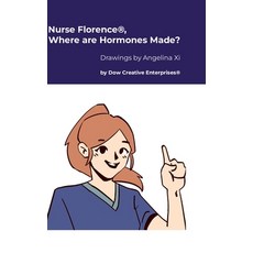 (英文圖書) Nurse Florence(R) Where are Hormones Made? 精裝版, Lulu.com, 英文