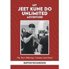 (英文圖書) My Jeet Kune Do Unlimited Adventure 平裝版, Ancient Warrior Productions, 英文