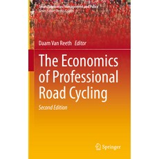 (英文圖書) The Economics of Professional Road Cycling 精裝版, Springer, 英文