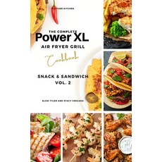 (英文圖書) The Complete Power XL Air Fryer Grill Cookbook: Snack and Sandwich Vol.2 精裝版, Kulture Kitchen, 英文