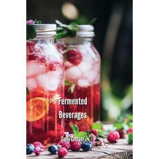 (英文圖書) Fermented Beverages 平裝版, Cally Cruiser, 英文