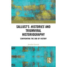(英文圖書) Sallust's Histories and Triumviral Historiography: Confronting the End of History 平裝版, Routledge, 英文