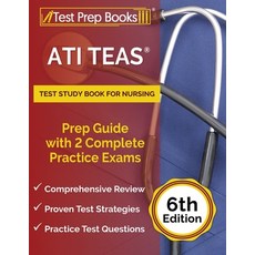 (英文圖書) ATI TEAS Test Study Book for Nursing: Prep Guide with 2 Complete Practice Exams [6th Edition] 平裝版, Test Prep Books, 英文