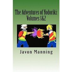 (英文圖書)The Adventures of Yodoriki: Volumes 1 and 2 平裝版, Createspace Independent Pub..., 英文