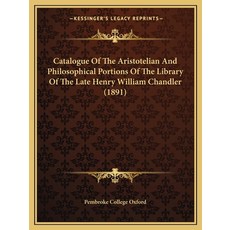 (英文圖書) Catalogue Of The Aristotelian And Philosophical Portions Of The Library Of The... 平裝版, Kessinger Publishing, 英文