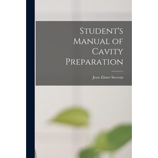 (英文圖書) Student's Manual of Cavity Preparation 平裝版, Legare Street Press, 英文