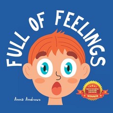 (英文圖書)Full Of Feelings: Learning About Emotions 平裝版, Independently Published, 英文