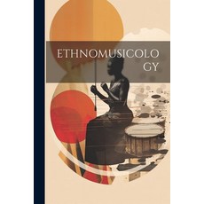 (英文圖書) Ethnomusicology 平裝版, Legare Street Press, 英文